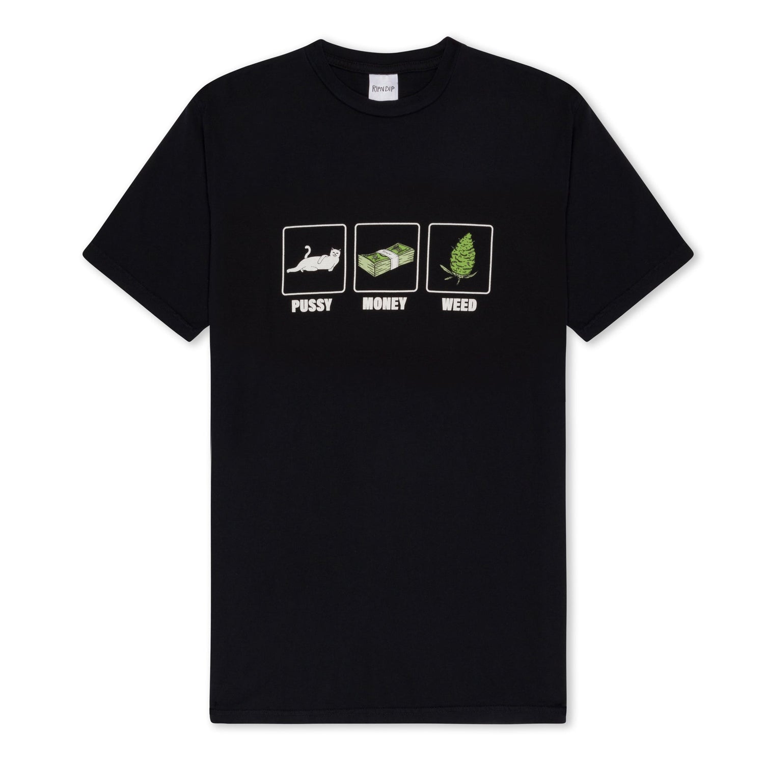 PU$$Y, MONEY, WEED TEE BLACK